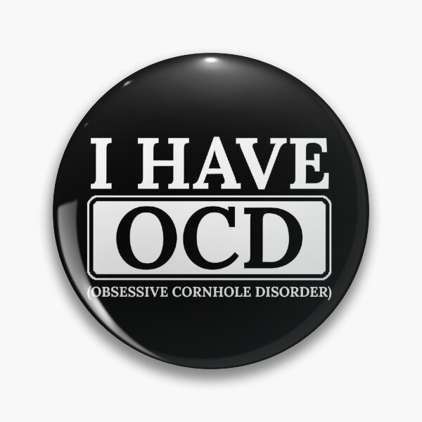 Item preview, I have OCD (Obsessive Cornhole Disorder) designed and sold by Dondonmart.