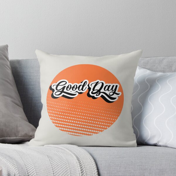 Item preview, Good Day Always designed and sold by FanFest.