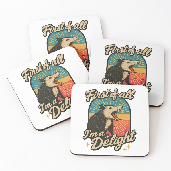Item preview, First Of All Im A Delight Funny Screaming Possum Retro Design  designed and sold by Kaleighcormack.