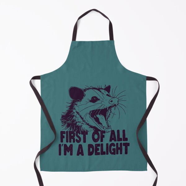 Item preview, First Of All I'M A Delight Sarcastic Angry Opossum designed and sold by Kaleighcormack.