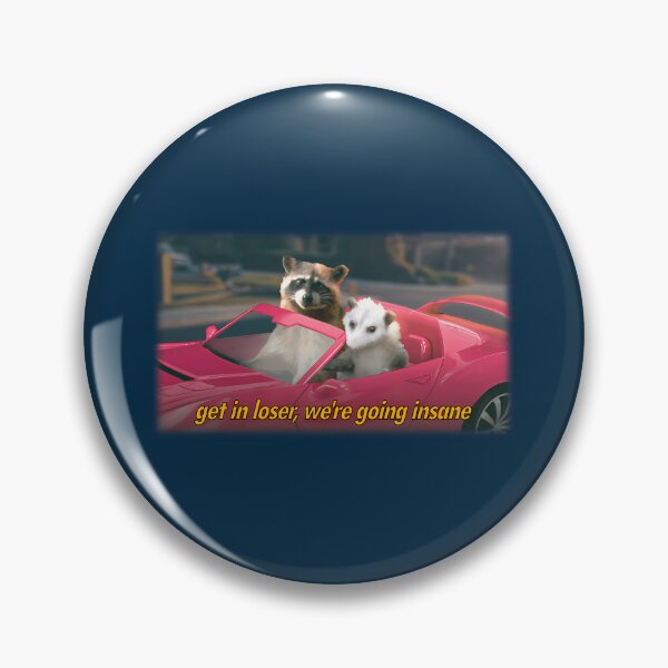 Item preview, Get In Loser We'Re Going Insane Raccoon Possum Word Art - Film Quote Version  designed and sold by Kaleighcormack.
