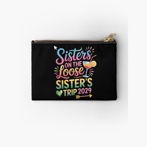 Item preview, Sisters on the Loose, Sister’s Trip 2029 designed and sold by jkrphoto.