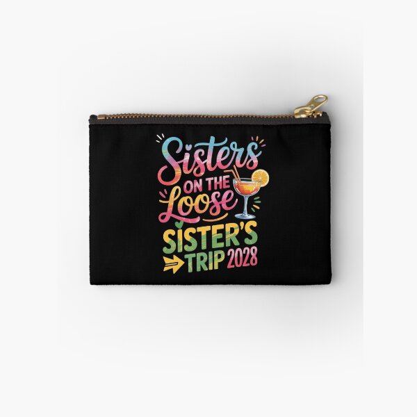 Item preview, Sisters on the Loose, Sister’s Trip 2028 designed and sold by jkrphoto.