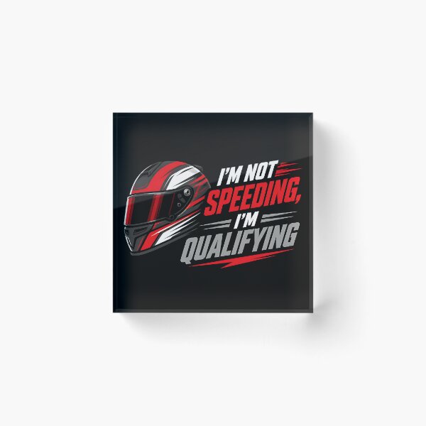 Item preview, Im Not Speeding Im Qualifying Funny Racing JDM designed and sold by MUGEN WORKS.
