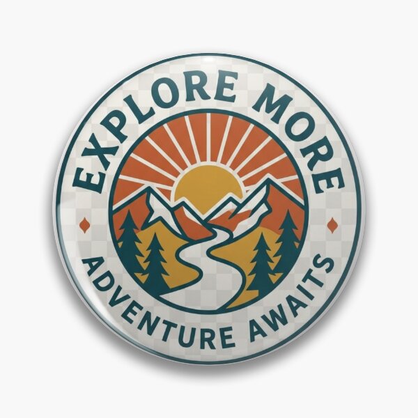 Item preview, Explore More Adventure Awaits Retro Wilderness Nature designed and sold by Amituniqdesign .