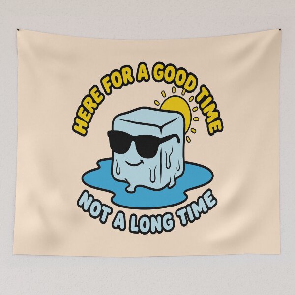 Item preview, Here for a Good Time, Not a Long Time - Relaxed Ice Cube designed and sold by Regal Rev.