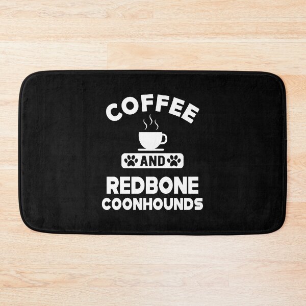 Item preview, Coffee and Redbone Coonhounds Design designed and sold by GiaoCalonas.