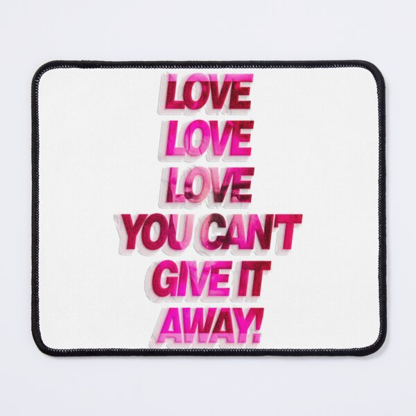 Item preview, Love Love Love designed and sold by jbroek123.