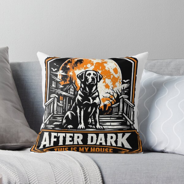 Item preview, After Dark This Is My House Labrador Halloween Guard Dog designed and sold by KnrNazimTHRE4DS.