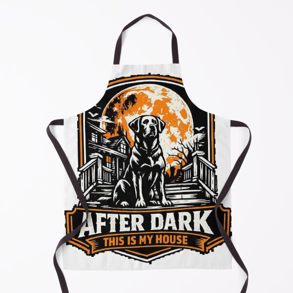 Item preview, After Dark This Is My House Labrador Halloween Guard Dog designed and sold by KnrNazimTHRE4DS.