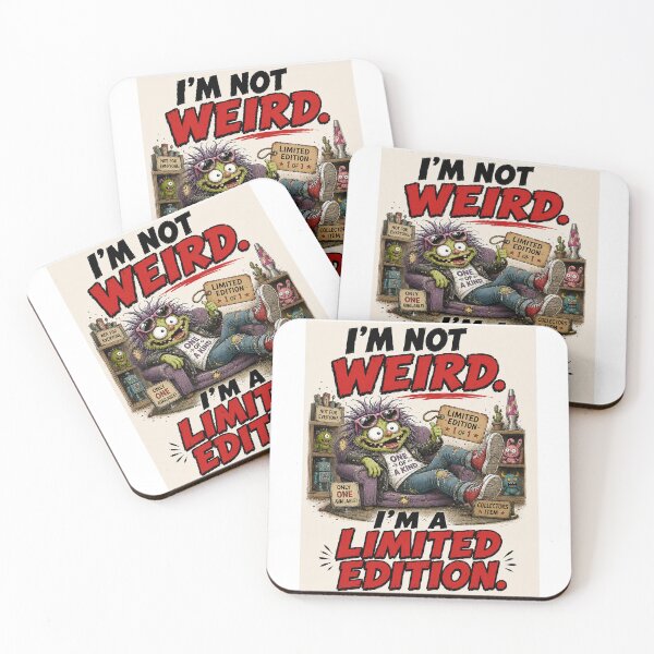 Item preview, I’m Not Weird I’m a Limited Edition designed and sold by Mad Axle Studios.