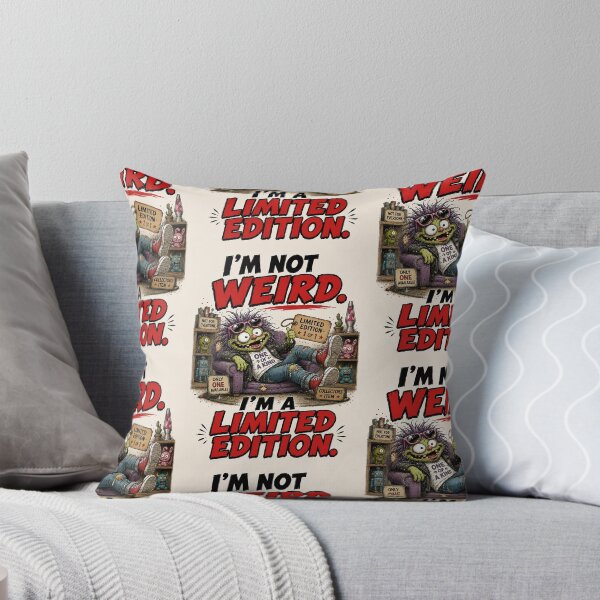 Item preview, I’m Not Weird I’m a Limited Edition designed and sold by Mad Axle Studios.