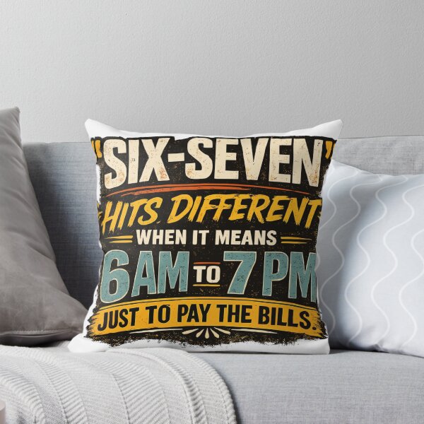 Item preview, Six Seven Hits Different 6-7 Meme Funny Work Humor designed and sold by ZIGLWORKS.