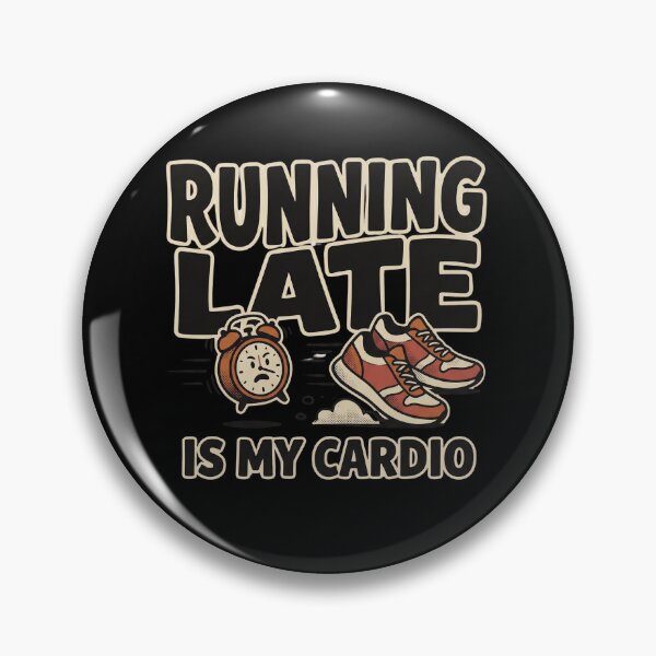 Item preview, Running Late Is My Cardio – Funny Running Quote designed and sold by Origamoart.