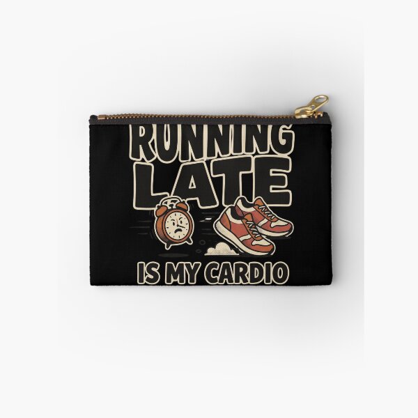 Item preview, Running Late Is My Cardio – Funny Running Quote designed and sold by Origamoart.