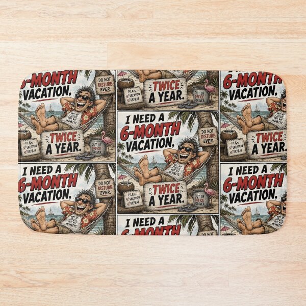 Item preview, Funny I Need a 6 Month Vacation Twice a Year Shirt designed and sold by Mad Axle Studios.