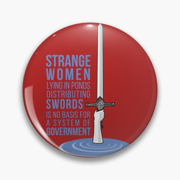 Item preview, Strange Women Lying in Ponds Distributing Swords - Monty Python designed and sold by ConnorDoesArt.