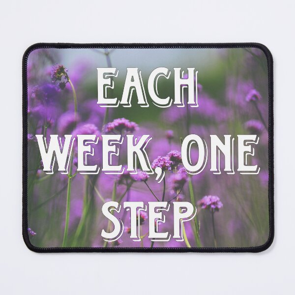 Item preview, Each Week, One Step designed and sold by GrimSqueak.