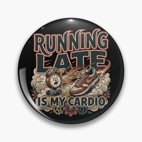 Item preview, Running Late Is My Cardio – Funny Fitness Design designed and sold by Origamoart.