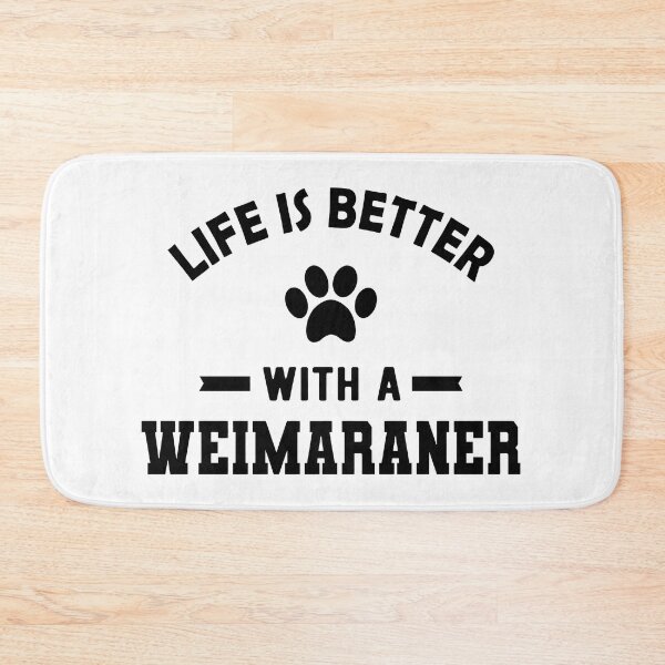 Item preview, Life Is Better With A Weimaraner Paw Print Dog designed and sold by GiaoCalonas.