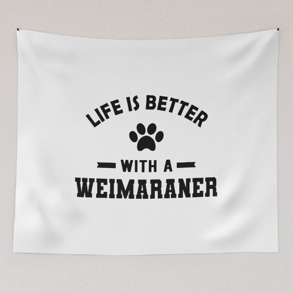 Item preview, Life Is Better With A Weimaraner Paw Print Dog designed and sold by GiaoCalonas.