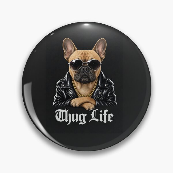 Item preview, Cool French Bulldog – “Thug Life” Funny Dog Art designed and sold by Luna & Cleo Creative.