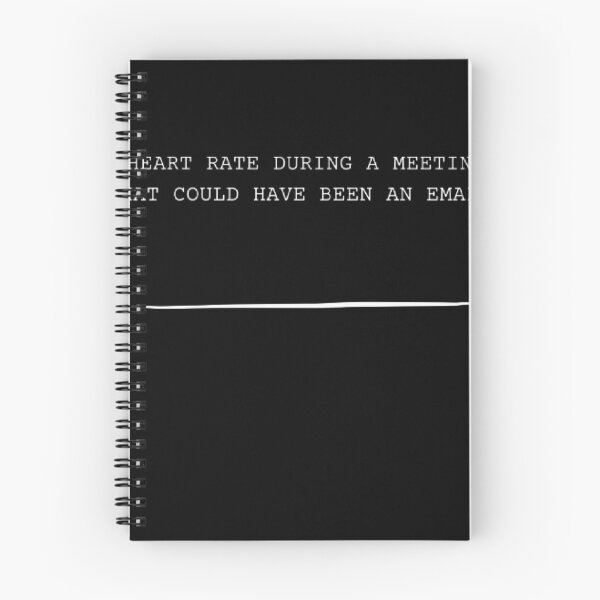 Item preview, Meeting That Could Have Been An Email Funny Office Parody designed and sold by Mircea786.