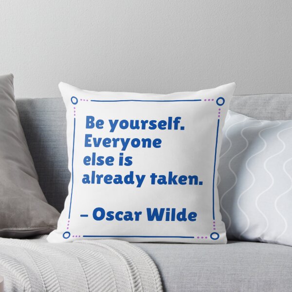 Item preview, Oscar Wilde Famous Quotes - Be yourself everyone else is already taken designed and sold by Inspirationmotivation.