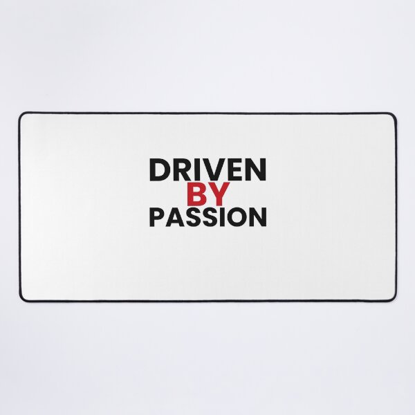 Item preview, Driven by passion  designed and sold by Glitek69.