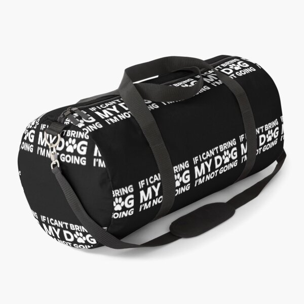 Item preview, If I Cant Bring My Dog Im Not Going Paw Print Funny Statement designed and sold by SoyLamderma.