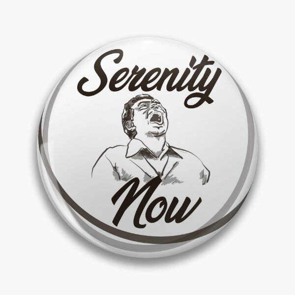 Item preview, Serenity now! designed and sold by Axeit-art.