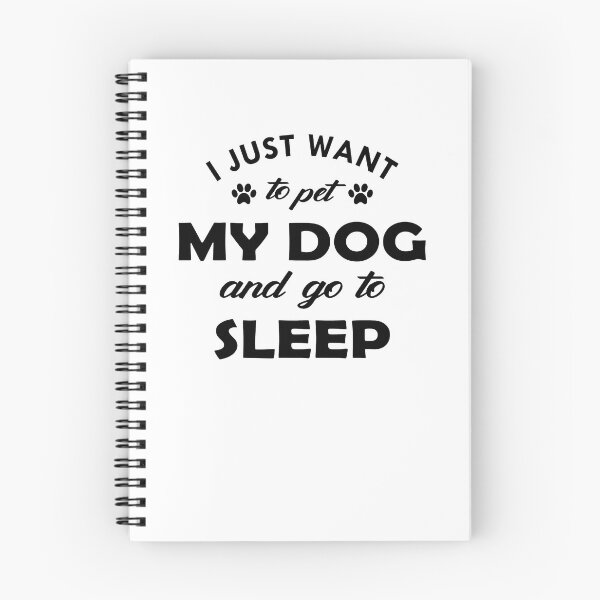 Item preview, I Just Want To Pet My Dog And Go To Sleep designed and sold by SoyLamderma.