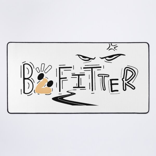 Item preview, Be Fitter designed and sold by DEZINOMANIA.