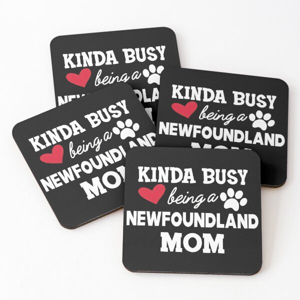 Item preview, Kinda Busy Being a Newfoundland Mom Dog Lover Gift designed and sold by SoyLamderma.