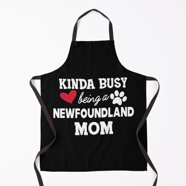 Item preview, Kinda Busy Being a Newfoundland Mom Dog Lover Gift designed and sold by SoyLamderma.