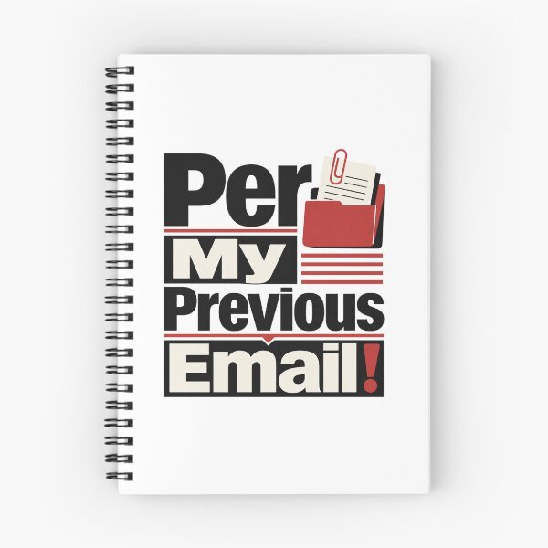 Item preview, Per My Previous Email Funny Office T‑Shirt designed and sold by BearLoveDesign.