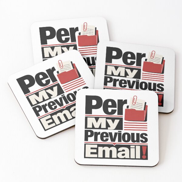 Item preview, Per My Previous Email Funny Office T‑Shirt designed and sold by BearLoveDesign.