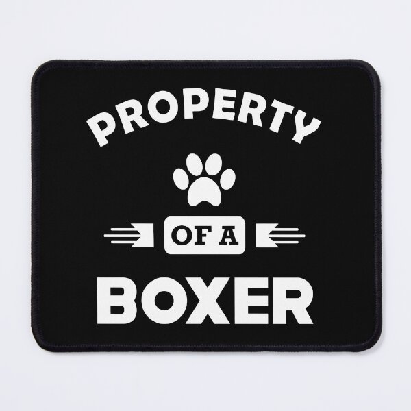 Item preview, Property of a Boxer Dog Owner Design designed and sold by SoyLamderma.
