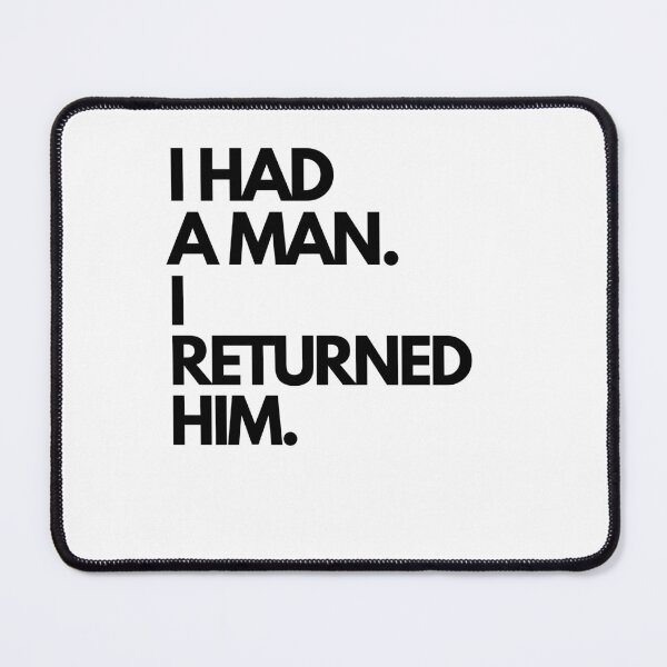 Item preview, I had a man. I returned him designed and sold by Kraszanka.
