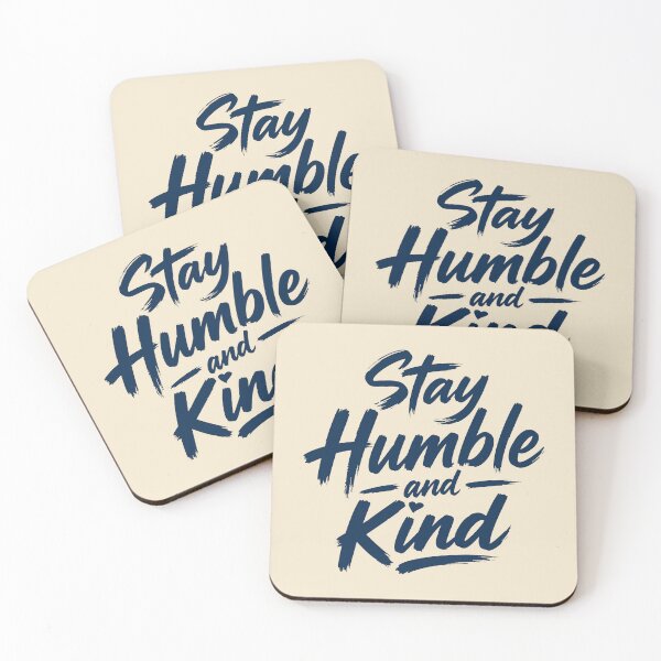 Item preview, Stay Humble and Kind Brush Lettering designed and sold by DavidTeeStudio.