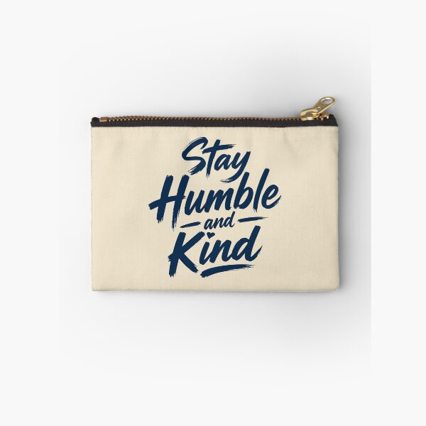 Item preview, Stay Humble and Kind Brush Lettering designed and sold by DavidTeeStudio.