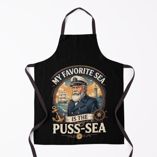 Item preview, My Favorite Sea Is The Puss Sea Nautical Captain Humor designed and sold by yoddel.