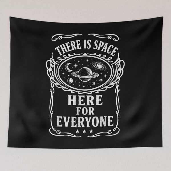 Item preview, There Is Space Here for Everyone Astronomy Funny Space Lover designed and sold by THREE LITTLE BEANS.