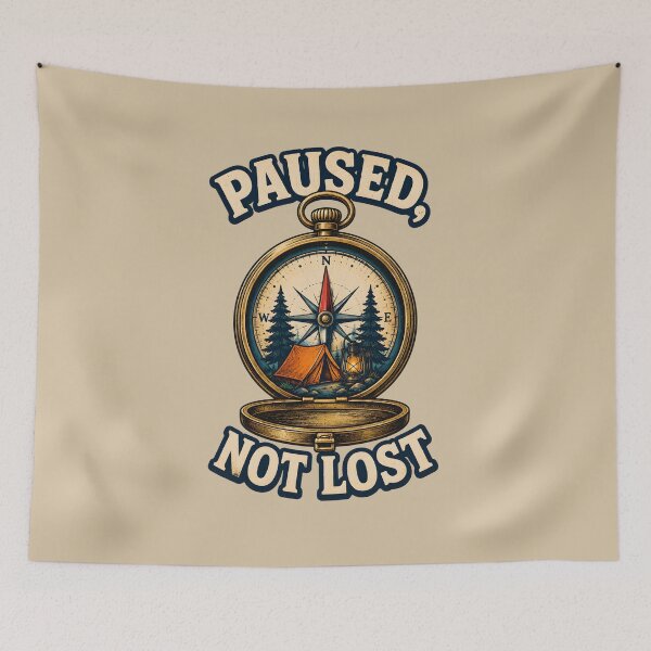 Item preview, Paused, Not Lost – Vintage Compass Camping Adventure Design designed and sold by VioVibe.