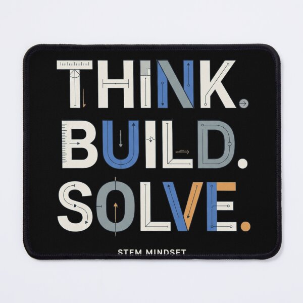 Item preview, Think Build Solve | Premium STEM Engineering Typography designed and sold by Amr Darwish Graphic designer.