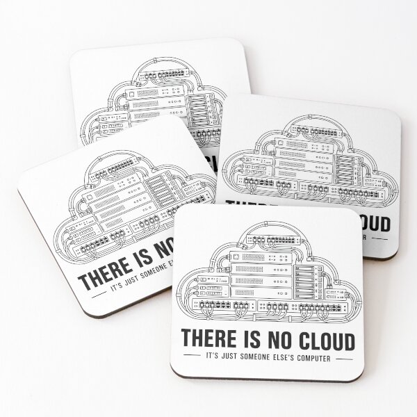 Item preview, There Is No Cloud Just Someone Elses Computer IT DevOps designed and sold by ThirdShiftLab.