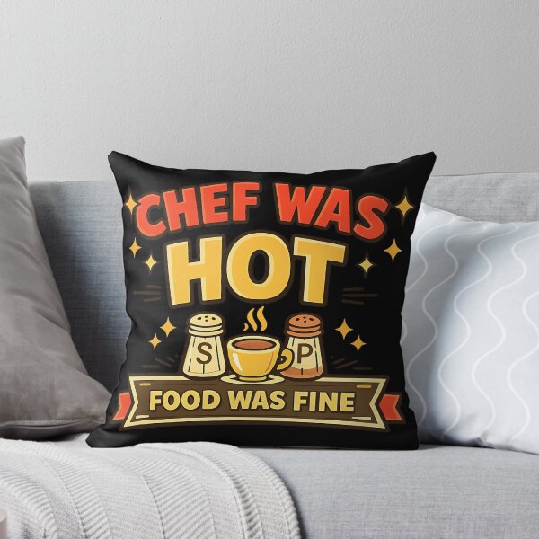 Item preview, Chef Was Hot Food Was Fine Funny Restaurant Review designed and sold by TeeTimeTreasure.