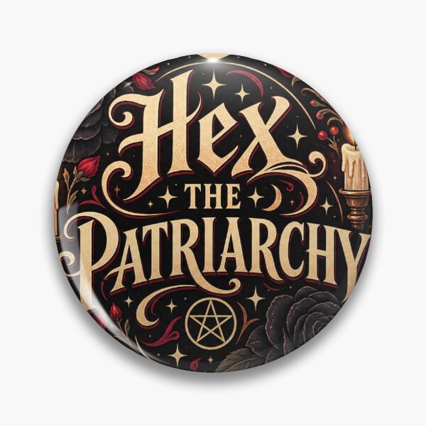 Item preview, Hex the Patriarchy designed and sold by InkPixell.