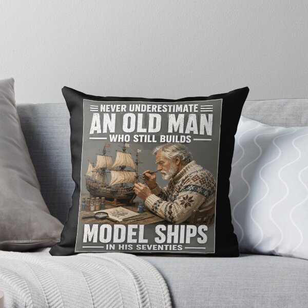Item preview, Never Underestimate An Old Man Who Still Builds Model Ships In His Seventies designed and sold by yoddel.