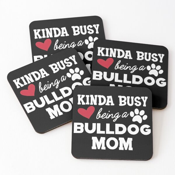 Item preview, Kinda Busy Being A Bulldog Mom Heart Paw Print designed and sold by SoyLamderma.